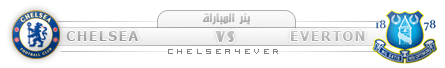  Everton Chelsea 